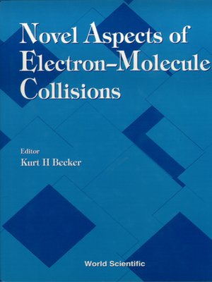 cover image of Novel Aspects of Electron-molecule Collisions